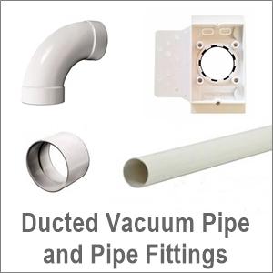 Ducted Vacuum Pipe and Pipe Fittings