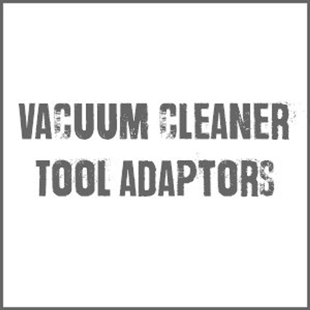 Vacuum Tool Adaptors